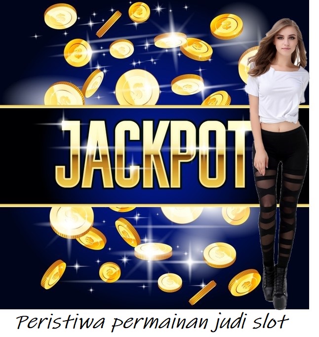 Peristiwa permainan judi slot