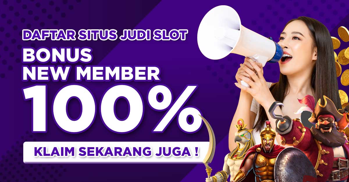 Depo 50 Bonus 50 To 3x ada pada situs Slot Bonus New Member