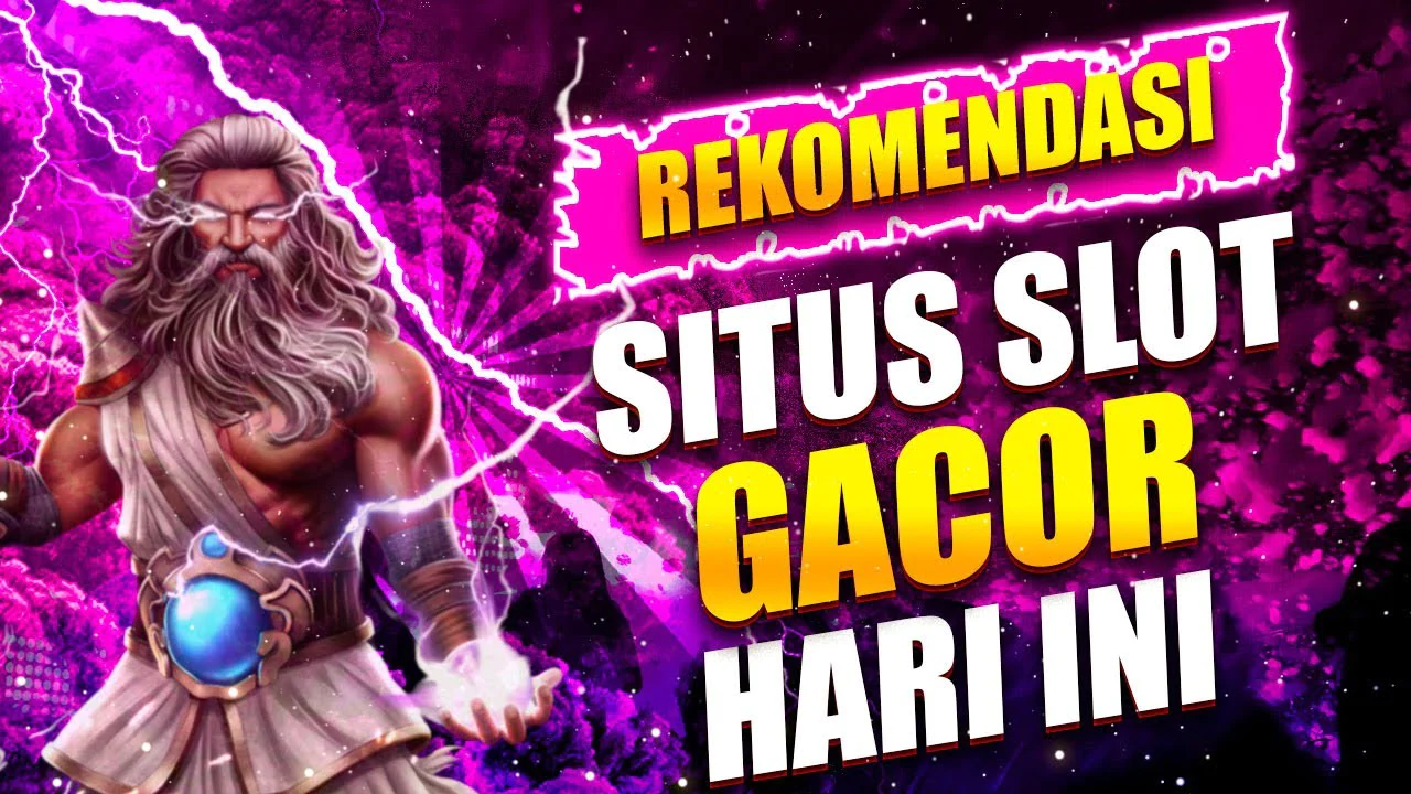 Explore Sensasi Berbeda Bermain di Situs Slot Gacor Terpercaya 2024